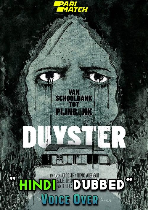 Duyster (2021) Hindi [Voice Over] Dubbed WEBRip download full movie